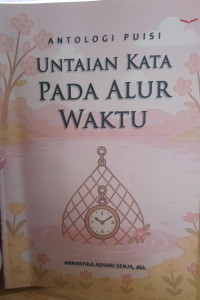Image of Untaian Kata Pada Alur Waktu