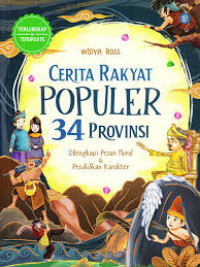 Image of Cerita Rakyat Populer 34 Provinsi