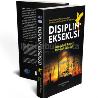 Image of DISIPLIN EKSEKUSI (Mangubah Emprit Menajdi Rajawali)