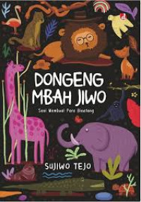 Image of Dongeng Mbah Jiwo (Seni Membual Para Binatang)