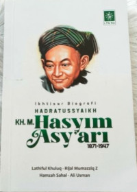 Image of Ikhtisar HADRATUSSYAIKH KH.M Hasyim Asyari