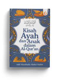 Image of Kisah Ayah dan Anak Dalam A-Qur'an