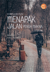 Image of Kumpulan Puisi Menapak Jalan Penuh Makna