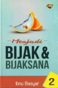 Image of Menjadi Bijak dan Bijaksana (2)