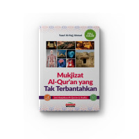 Image of Mukjizat Al-Quran yang Tak Terbantahkan