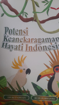 Image of Potensi Keanekaragaman Hayati Indonesia