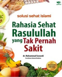 Image of Rahasia Sehat Nabi Muhammad  yang Tak Pernah Sakit