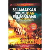 Image of Selamatkan Dirimu dan Keluargamu dari Api Neraka
