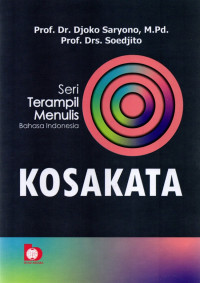 Image of Seri Terampil Menulis Bahasa Indonesia Kosa Kata