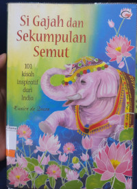 Image of Si Gajah dan Sekumpulan Semut